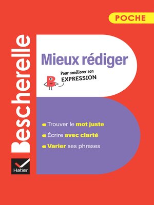 cover image of Bescherelle: Mieux rédiger